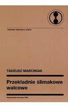 Przekładnie ślimakowe walcowe