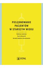 Pielęgnowanie pacjentów w starszym wieku