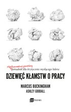Dziewięć kłamstw o pracy