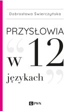 Przysłowia w 12 językach