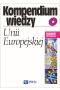 Kompendium wiedzy o Unii Europejskiej