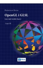 OpenGL i GLSL (nie taki krótki kurs) Część III