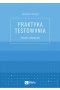 Praktyka testowania. Zeszyt ćwiczeń