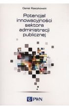 Potencjał innowacyjności sektora administracji publicznej