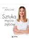 Sztuka mycia zębów