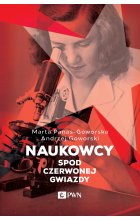 Naukowcy spod czerwonej gwiazdy