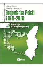 Gospodarka Polski 1918-2018