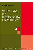 Matematyka dla przyrodników i inżynierów. Tom 3