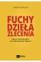 Fuchy, dzieła, zlecenia
