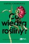 Co wiedzą rośliny?