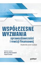 Współczesne wyzwania sprawozdawczości i rewizji finansowej Outlet