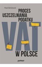 Proces uszczelniania podatku VAT w Polsce