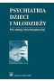 Psychiatria dzieci i młodzieży