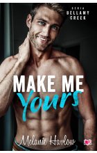 Make me yours. Bellamy Creek.