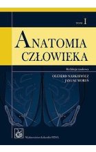 Anatomia człowieka. Tom 1