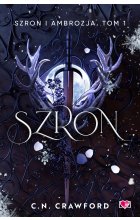 Szron. Szron i ambrozja. Tom 1