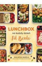 Lunchbox na każdy dzień. FIT BENTO