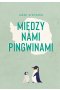 Między nami pingwinami