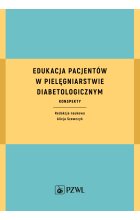 Edukacja pacjentów w pielęgniarstwie diabetologicznym