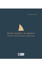 Rekiny biznesu w mediach