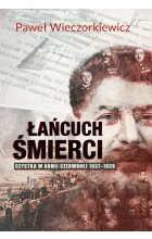 Łańcuch śmierci. Czystka w Armii Czerwonej 1937–1939