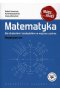 Matematyka dla studentów i kandydatów na wyższe uczelnie repetytorium  +  cd