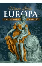 Europa. Najpiękniejsza opowieść