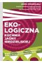 Ekologiczna kuchnia Jagny Niedzielskiej