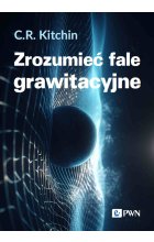 Zrozumieć fale grawitacyjne