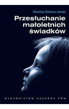 Przesłuchanie małoletnich świadków