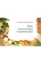 Dieta oczyszczająca i regeneracyjna