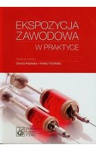 Ekspozycja zawodowa w praktyce