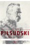 Józef Piłsudski 1867-1935