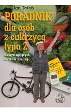 Poradnik dla osób z cukrzyca typu 2 niewymagających leczenia insuliną