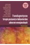 TRANSDIAGNOSTYCZNA TERAPIA POZNAWCZO-BEHAWIORALNA ZABURZEŃ EMOCJONALNYCH