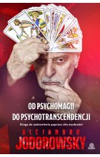 Od psychomagii do psychotranscendencji