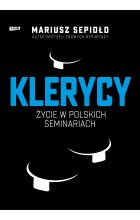 Klerycy. O życiu w polskich seminariach
