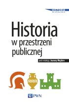 Historia w przestrzeni publicznej
