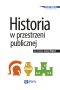 Historia w przestrzeni publicznej