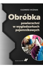 Obróbka powierzchni w wygładzarkach pojemnikowych