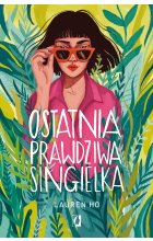 Ostatnia prawdziwa singielka