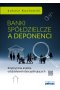 Banki spółdzielcze a deponenci. Empiryczna analiza oddziaływań dyscyplinujących