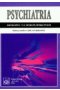 Psychiatria. Podręcznik dla studiów medycznych