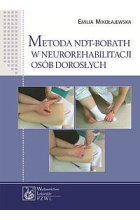 Metoda NDT-Bobath w neurorehabilitacji osób dorosłych