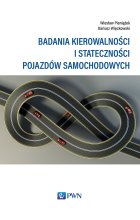 Badania kierowalności i stateczności pojazdów samochodowych
