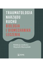 Traumatologia narządu ruchu
