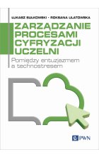 Zarządzanie procesami cyfryzacji uczelni