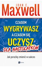 Czasem wygrywasz, a czasem się uczysz. Dla nastolatków Outlet