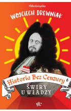 Historia bez cenzury 6