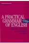 A practical grammar of english